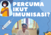 Percuma Ikut Imunisasi?