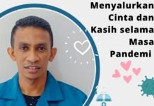 Menyalurkan Cinta dan Kasih selama Masa Pandemi