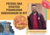 Potensi dan Strategi Penanganan Kebencanaan di NTT